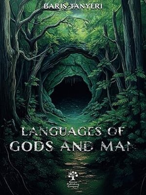 cover image of Languages of Gods and Man